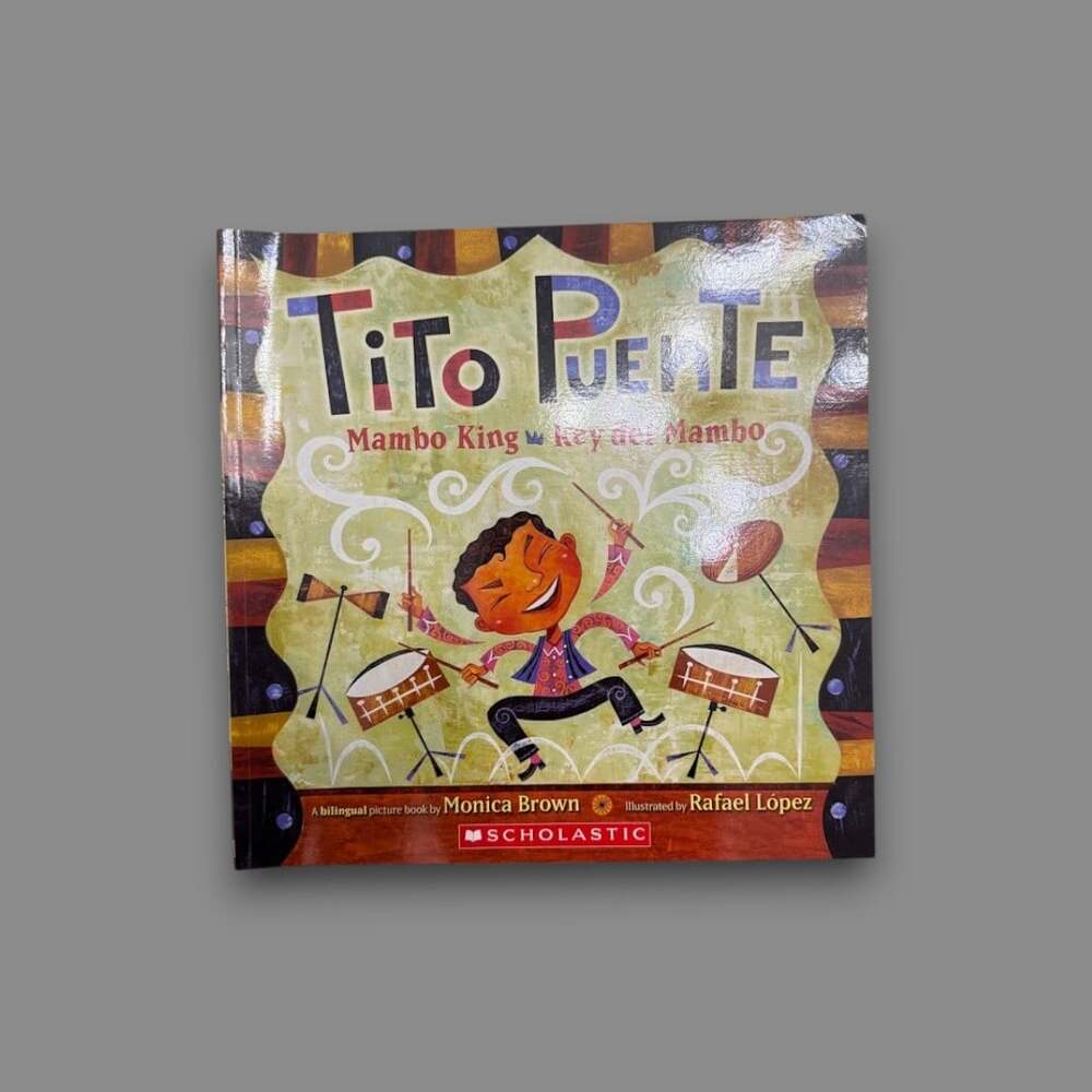 Tito Puente Mambo King Rey del Mambo Bilingual English Spanish Picture Book